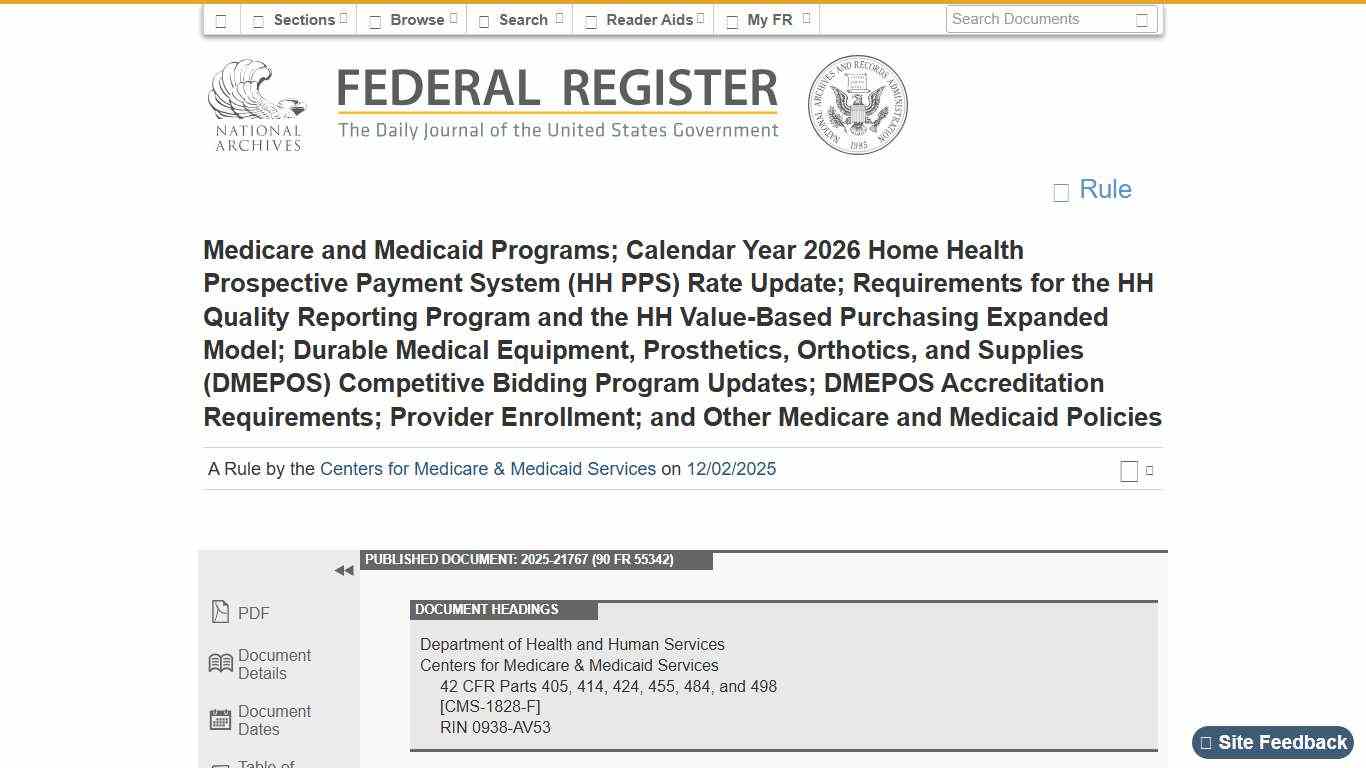 Federal Register :: Medicare and Medicaid Programs; Calendar Year 2026 Home Health Prospective Payment System (HH PPS) Rate Update; Requirements for the HH Quality Reporting Program and the HH Value-Based Purchasing Expanded Model; Durable Medical Equipment, Prosthetics, Orthotics, and Supplies (DMEPOS) Competitive Bidding Program Updates; DMEPOS Accreditation Requirements; Provider Enrollment; and Other Medicare and Medicaid Policies